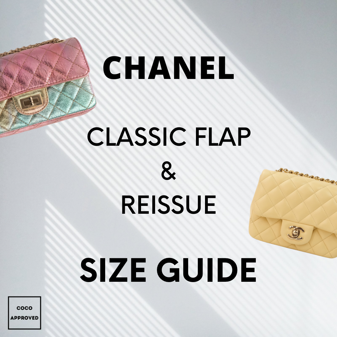 CHANEL Classic Flap Reissue Bag Size – Coco Approved Studio
