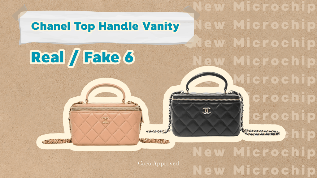 The Comparison You Cannot Miss! Top Handle Vanity - Real/Fake 6